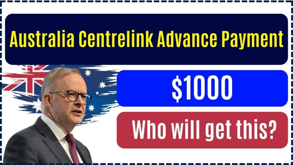 australia-1000-centrelink-advance-payment-in-2024